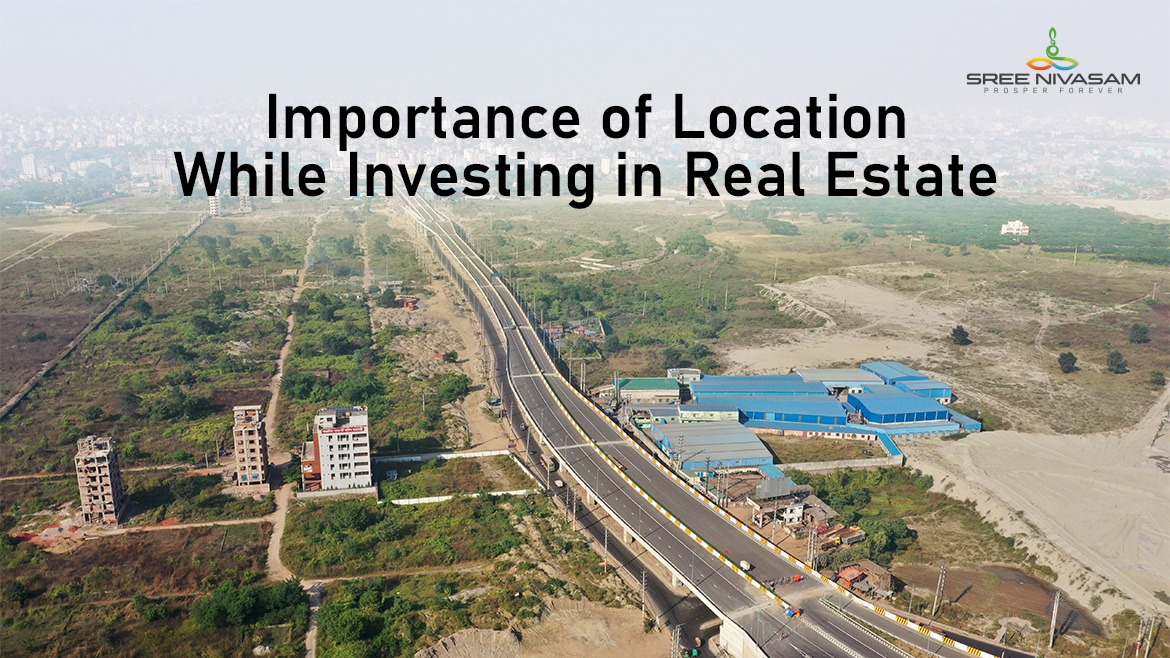 Importance of Location When Investing in Real Estate