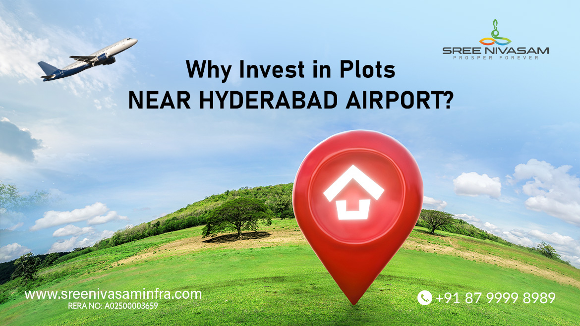 Why Invest in Plots Near Hyderabad Airport