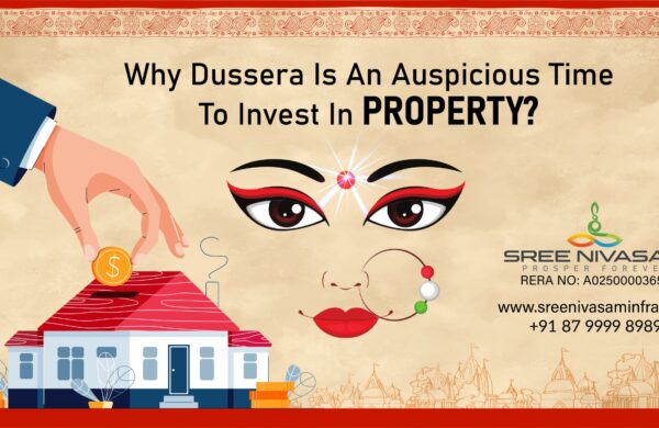 Why Dussehra 2024 is the Perfect Time to Invest in Your Dream Home