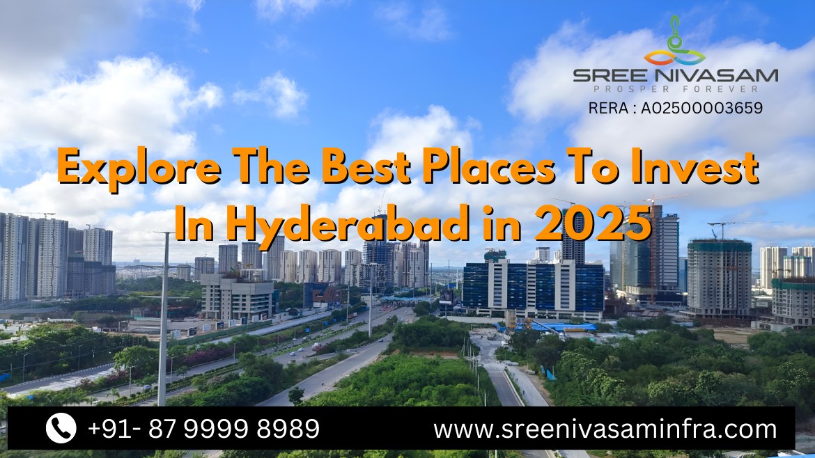 Best Places to Invest in Hyderabad