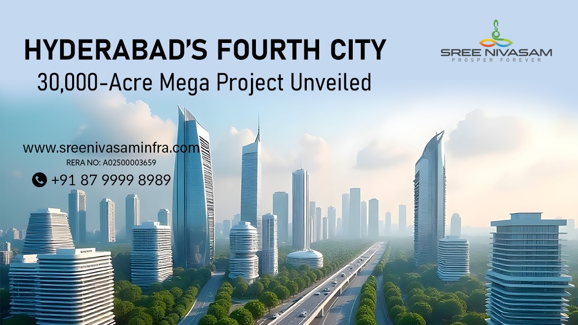 Hyderabad’s Fourth City Telangana’s 30,000-Acre Mega Project Unveiled W